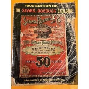 1902 Edition Sears Roebuck Catalogue Catalog Vintage 1969 Reprint Shopping